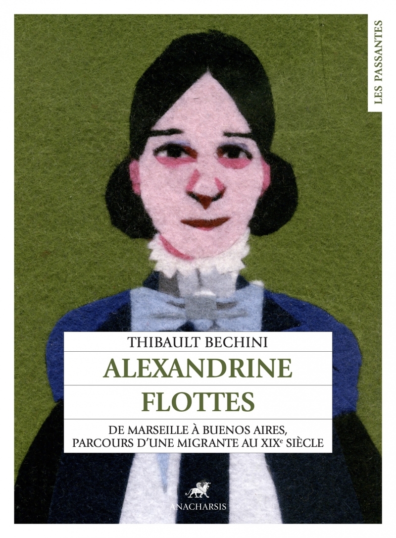 Alexandrine Flottes - De Marseille à Buenos Aires, parcours