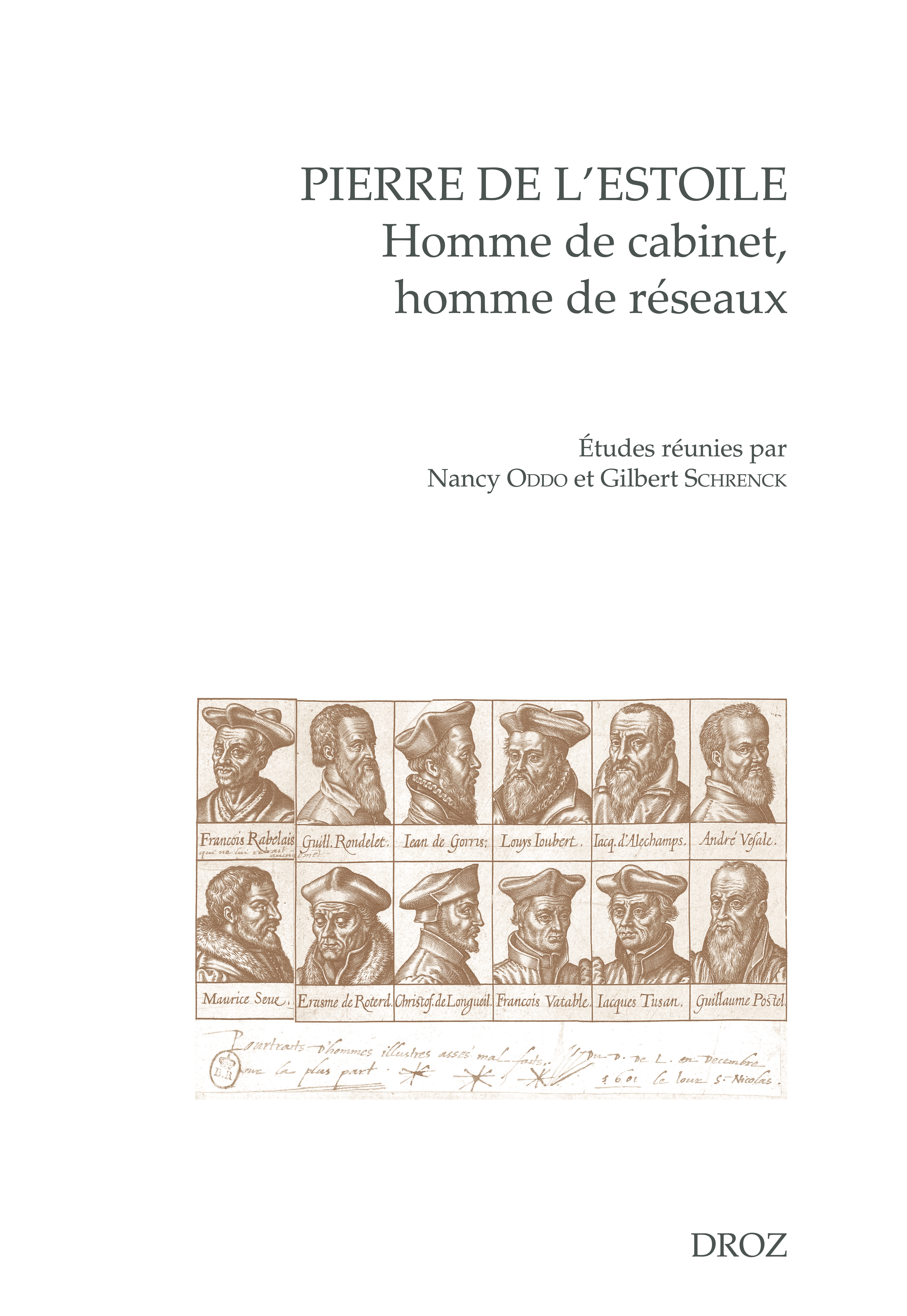 Pierre de L'Estoile, homme de cabinet, homme de réseaux