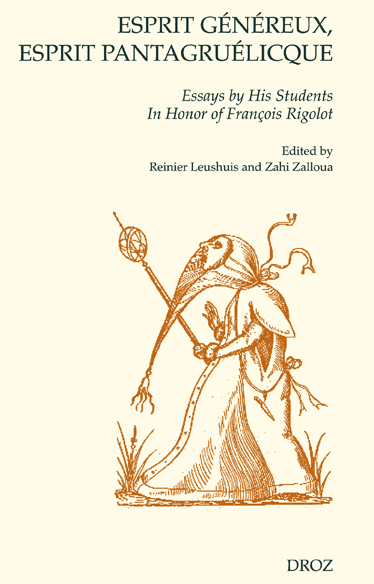 ESPRIT GENEREUX, ESPRIT PANTAGRUELICQUE