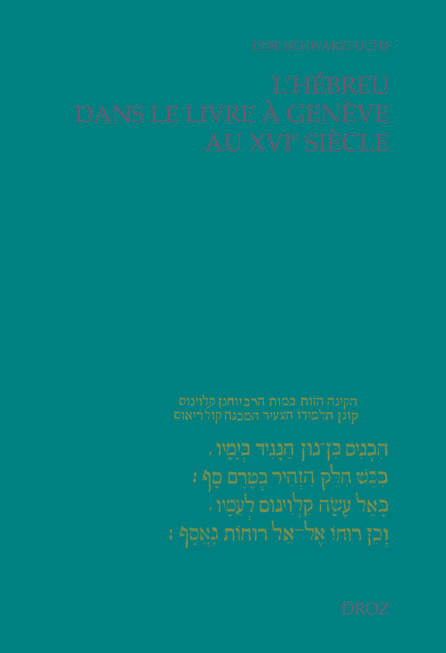 L'HEBREU DANS LE LIVRE A GENEVE AU XVIE SIECLE