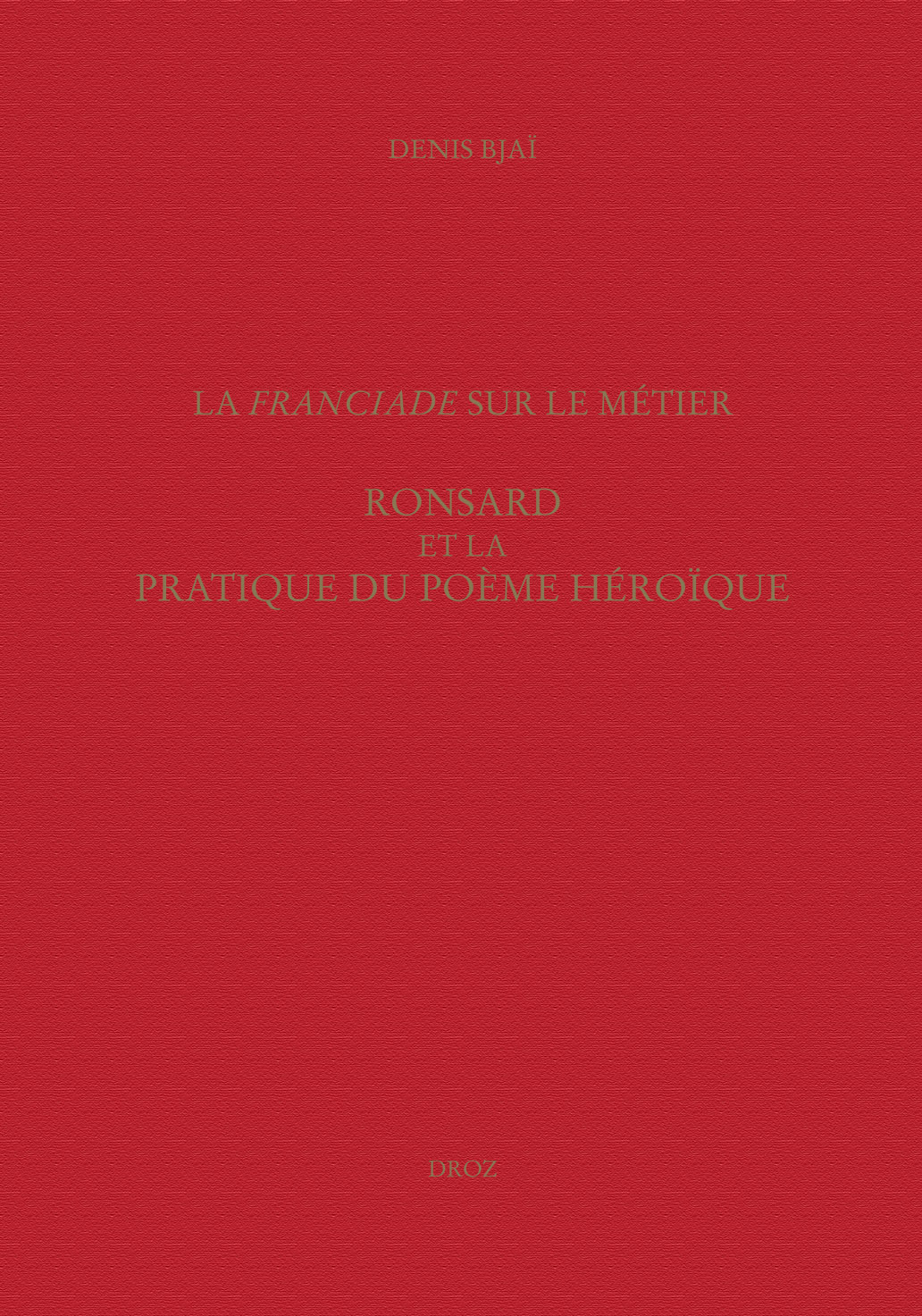 ETUDES RONSARDIENNES