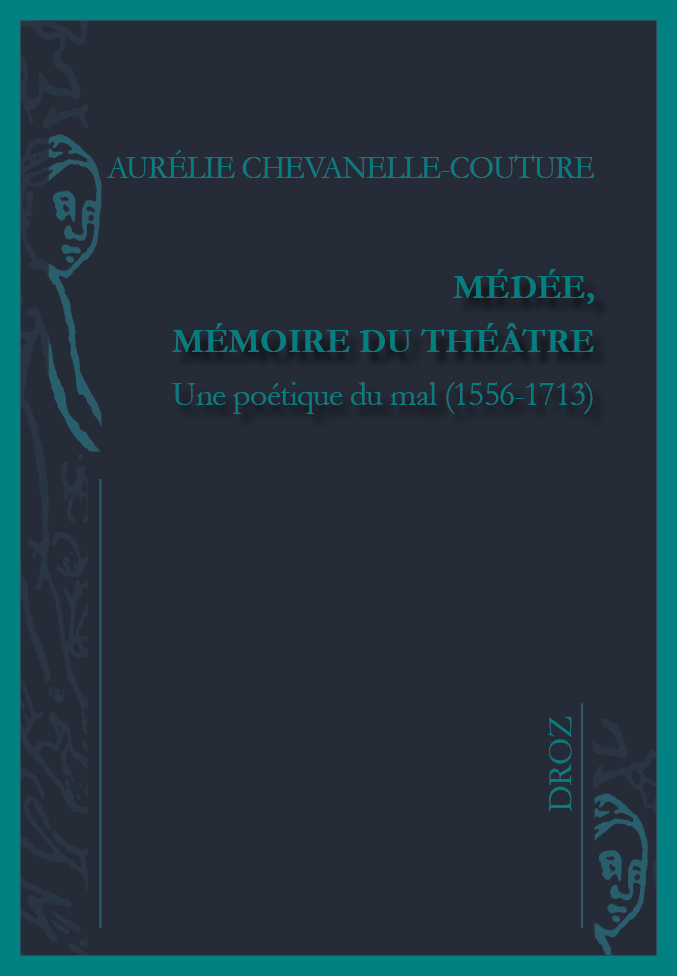 Médée, mémoire du théâtre