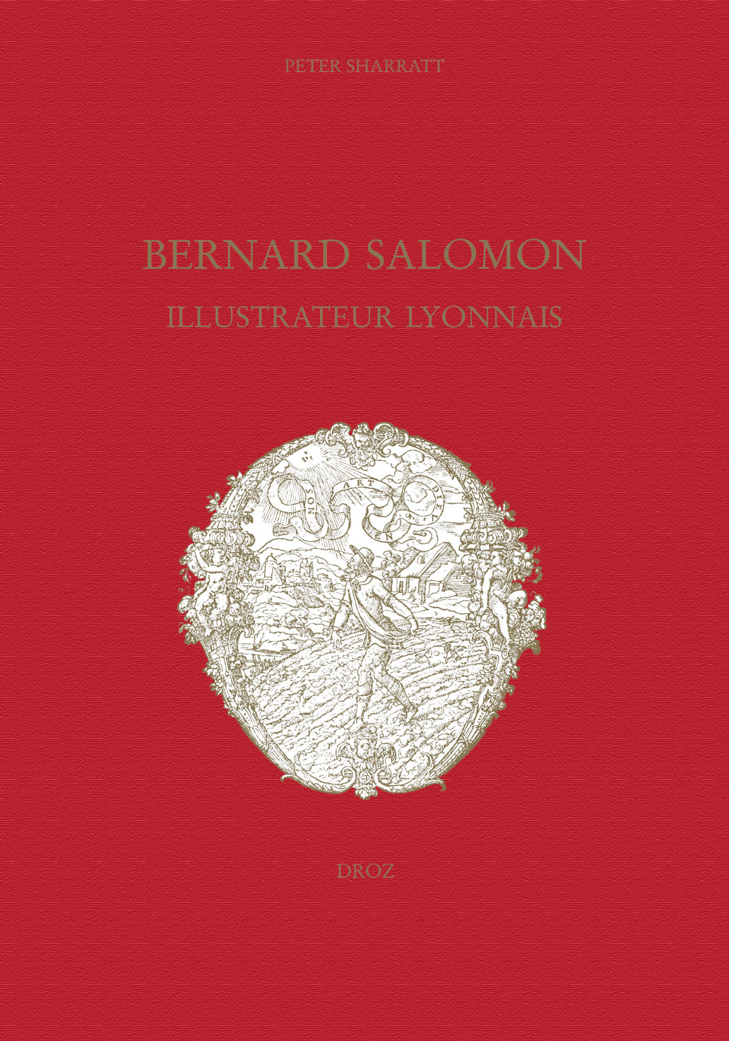 BERNARD SALOMON, ILLUSTRATEUR LYONNAIS