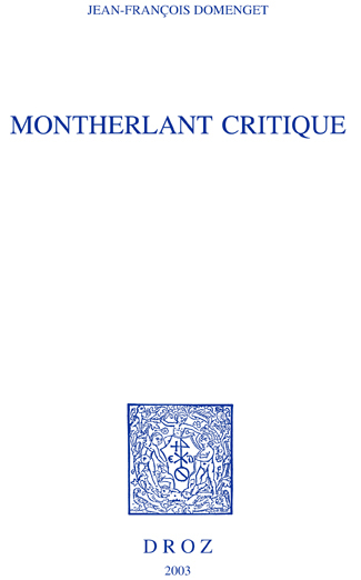 MONTHERLANT CRITIQUE