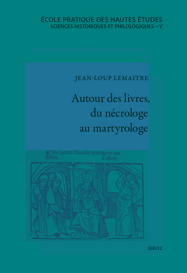 Autour des livres, du nécrologe au martyrologe