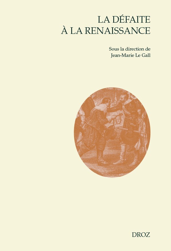 LA DEFAITE A LA RENAISSANCE