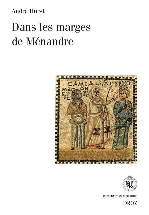 DANS LES MARGES DE MENANDRE