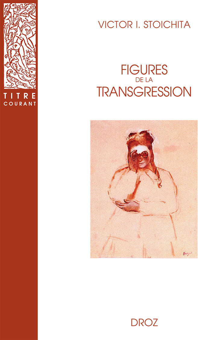 FIGURES DE LA TRANSGRESSION