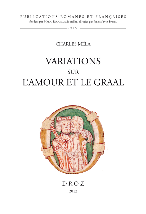 VARIATIONS SUR L'AMOUR ET LE GRAAL