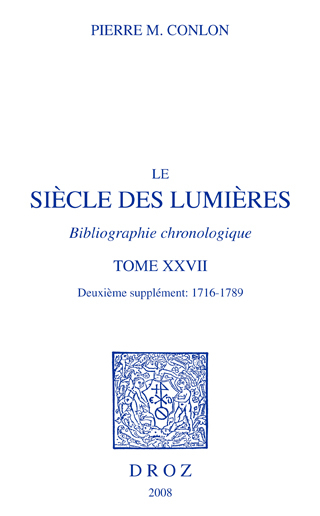 LE SIECLE DES LUMIERES : BIBLIOGRAPHIE CHRONOLOGIQUE