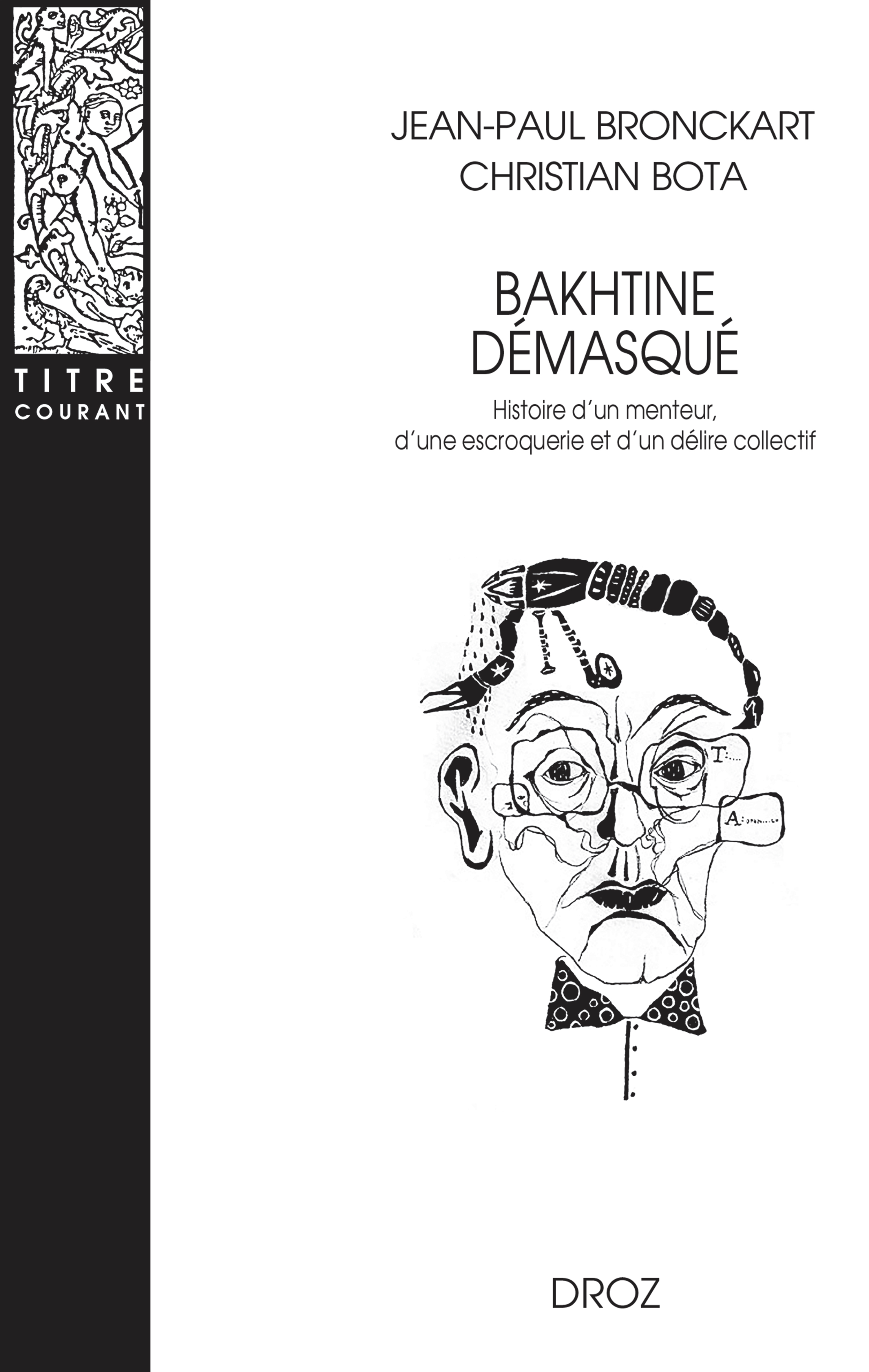 BAKHTINE DÉMASQUÉ