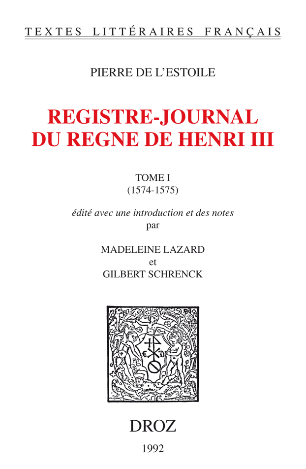 REGISTRE-JOURNAL DU REGNE DE HENRI  III