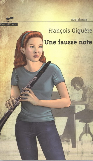 UNE FAUSSE NOTE