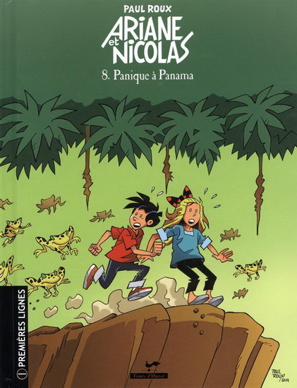 ARIANE ET NICOLAS V. 08 PANIQUE A PANAMA