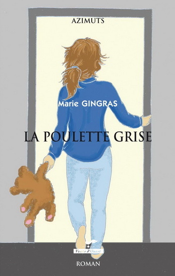 LA POULETTE GRISE