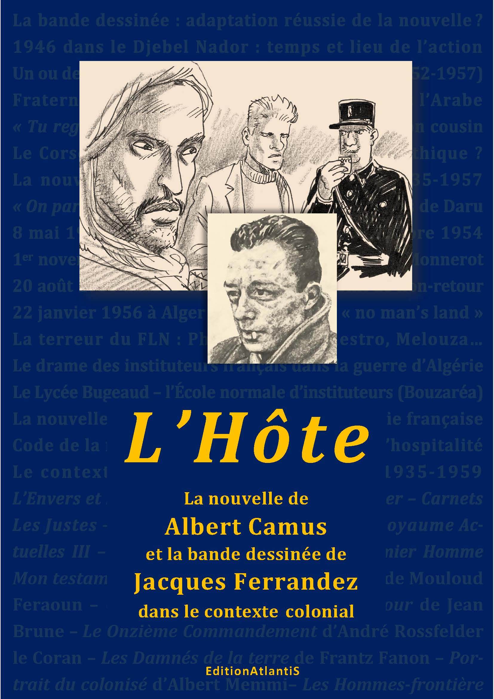 "L'Hôte". La nouvelle d'Albert Camus et la BD de Jacques Ferrandez dans le contexte colonial