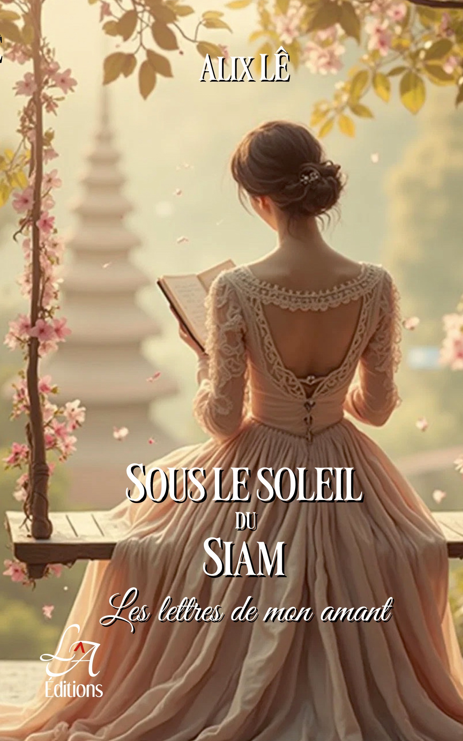 Sous le Soleil du Siam