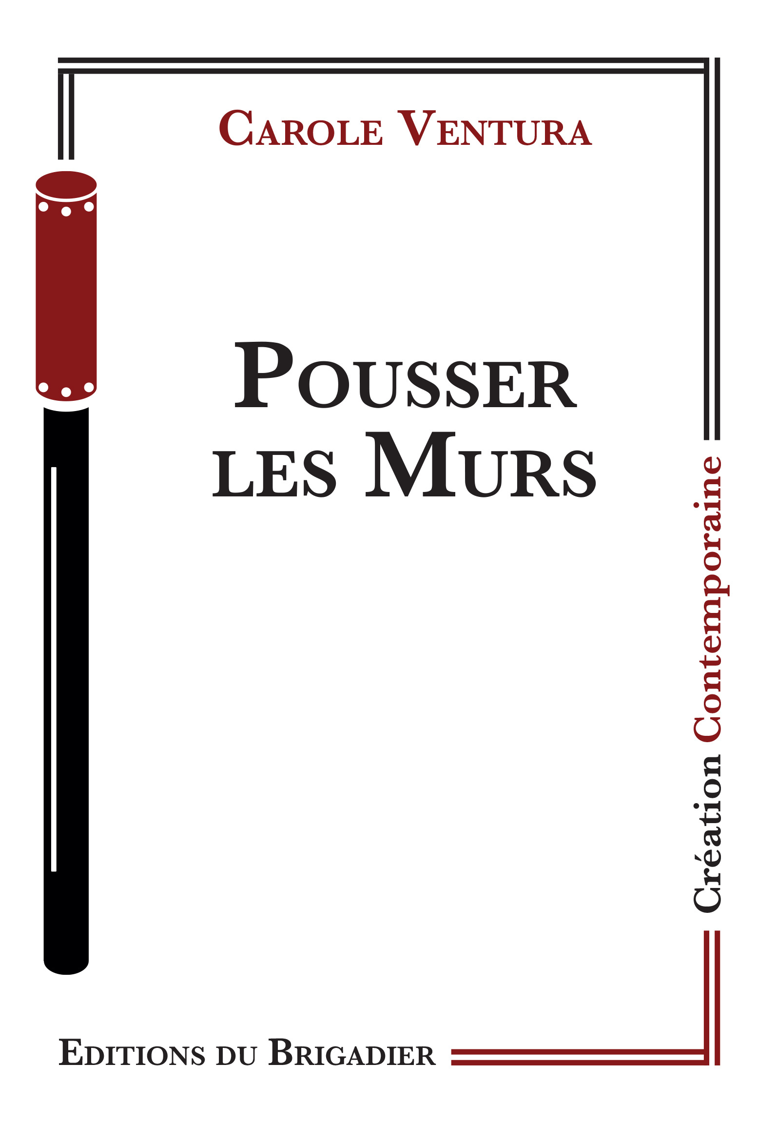 POUSSER LES MURS