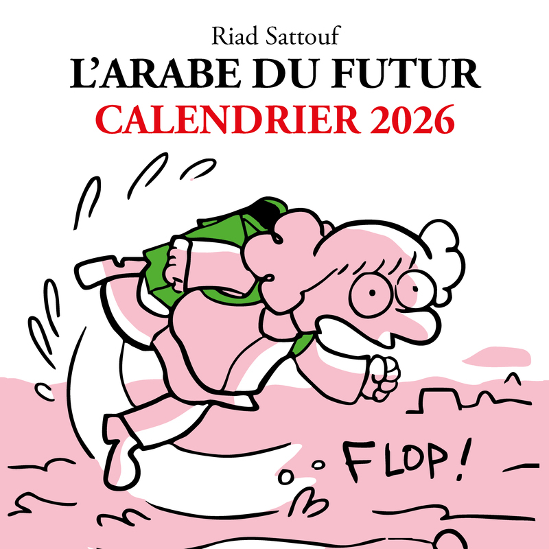 Calendrier 2026 L'Arabe du futur