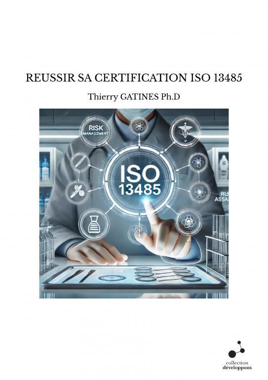 REUSSIR SA CERTIFICATION ISO 13485