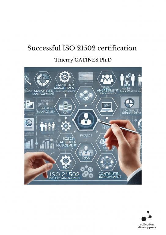 Successful ISO 21502 certification