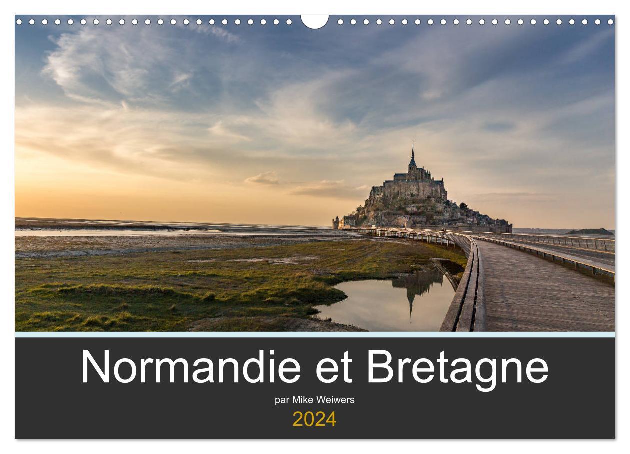 Normandie et Bretagne (Calendrier mural 2024 DIN A3 vertical), CALVENDO calendrier mensuel