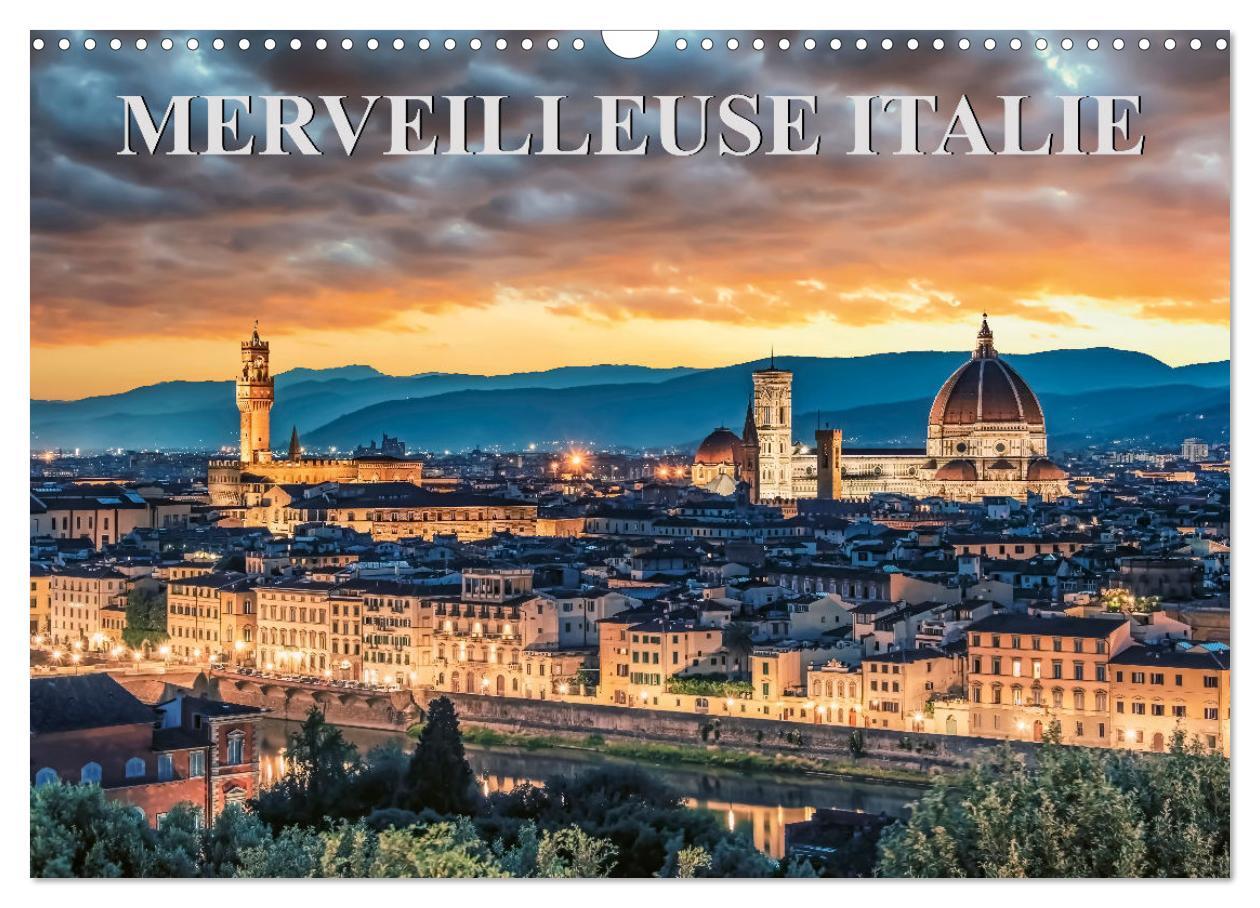 Merveilleuse Italie (Calendrier mural 2025 DIN A3 vertical), CALVENDO calendrier mensuel