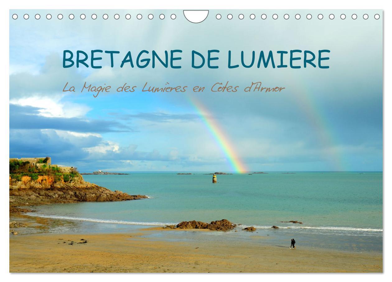 Bretagne de lumière (Calendrier mural 2024 DIN A4 vertical), CALVENDO calendrier mensuel