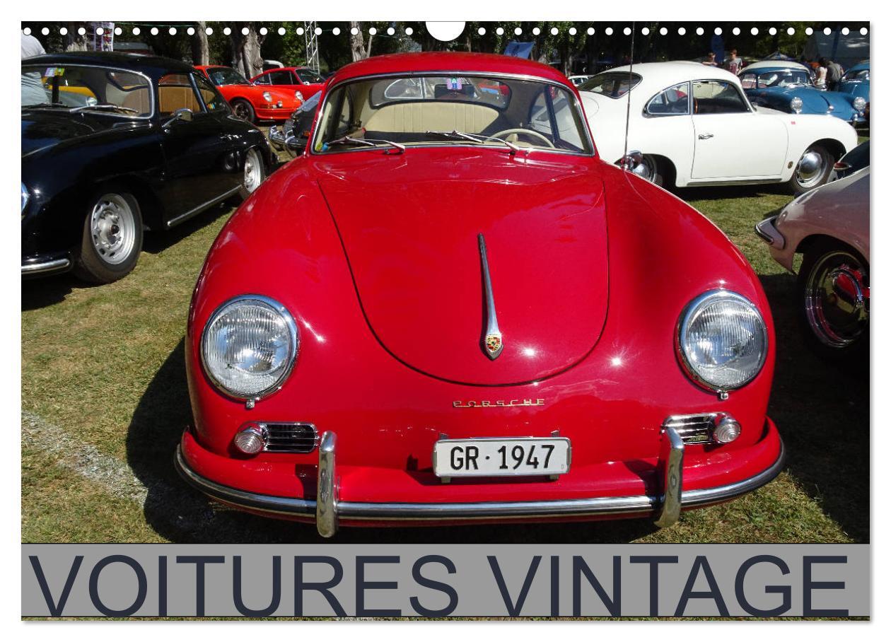 VOITURES VINTAGE (Calendrier mural 2024 DIN A3 vertical), CALVENDO calendrier mensuel