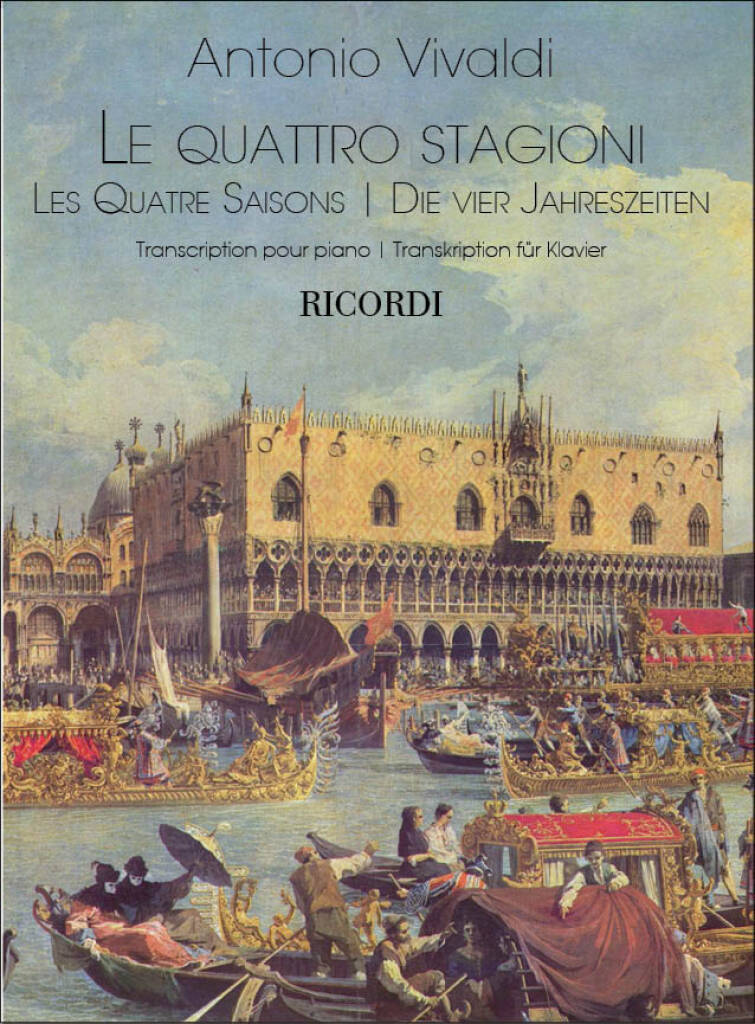 ANTONIO VIVALDI : LES QUATRE SAISONS - DIE VIER JAHRESZEITEN - TRANSCRIPTION POUR PIANO