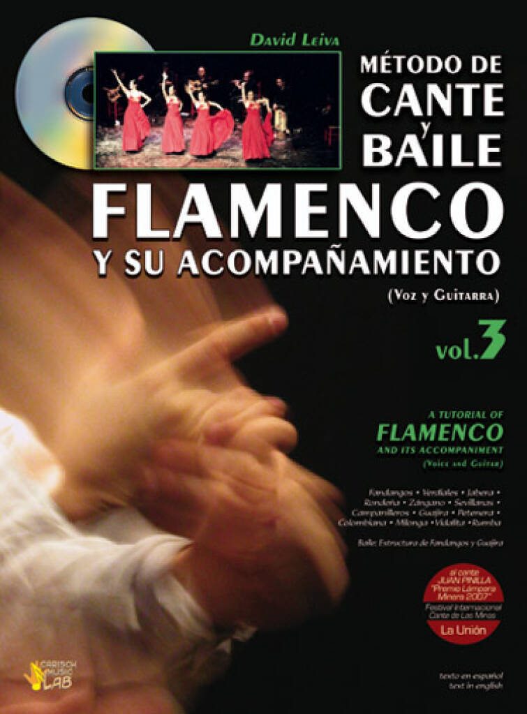 DAVID LEIVA : METODO DE CANTE Y BAILE FLAMENCO Y SU ACOMPANAMIENTO 3 (VOIX ET GUITARE) + CD