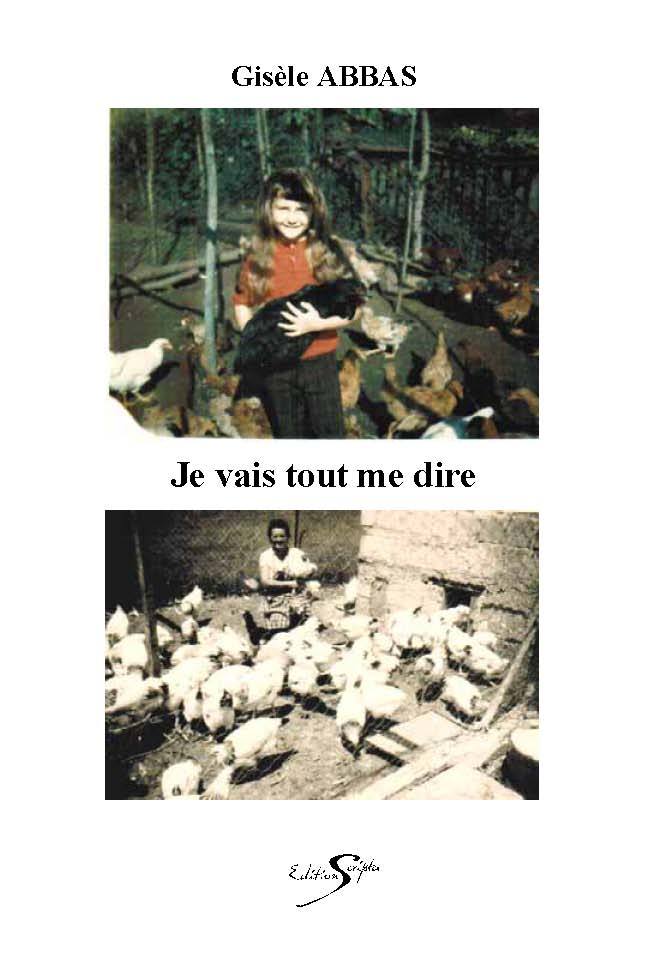 JE VAIS TOUT ME DIRE