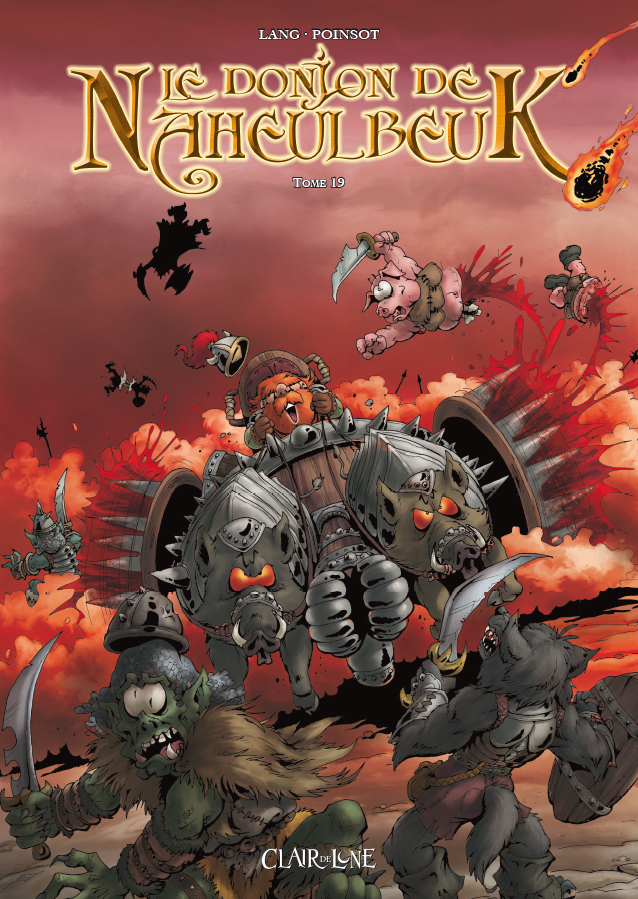 Le donjon de Naheulbeuk T19