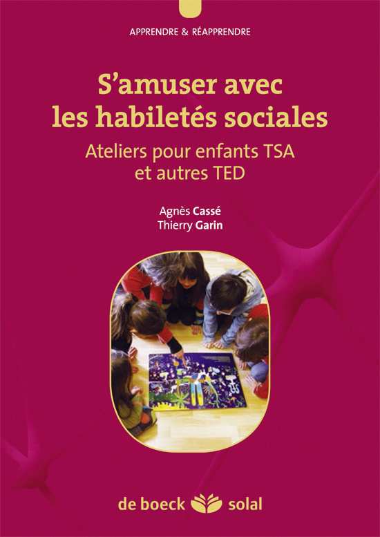 Améliorer les habiletés sociales - Ateliers pour enfants TSA et autres TED