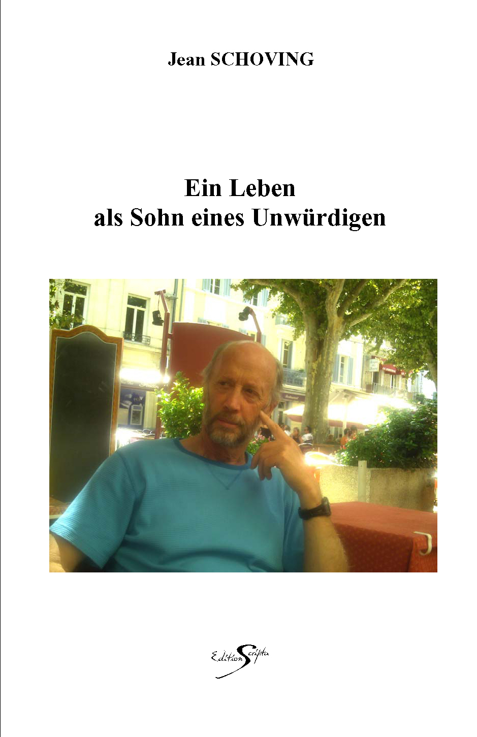 EIN LEBEN ALS SOHN EINES UNWÜRDIGEN