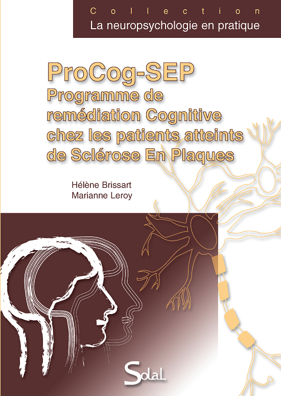Programme de rémédiation cognitive chez les patients atteints de sclérose en plaques