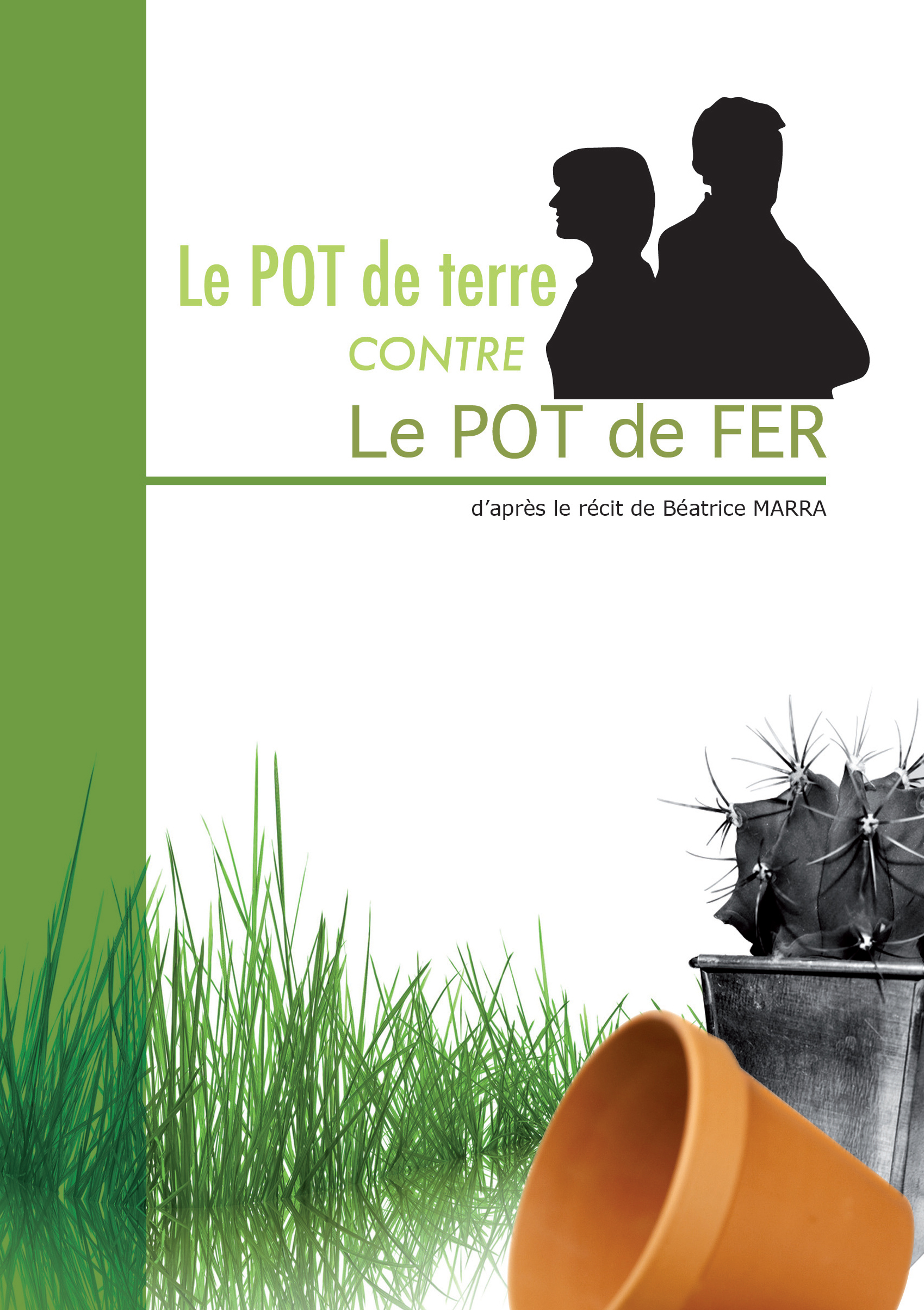 LE POT DE TERRE CONTRE LE POT DE FER