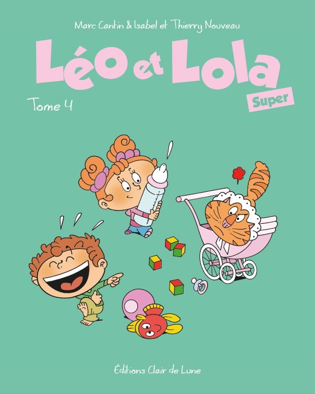 Léo et Lola super Tome 04