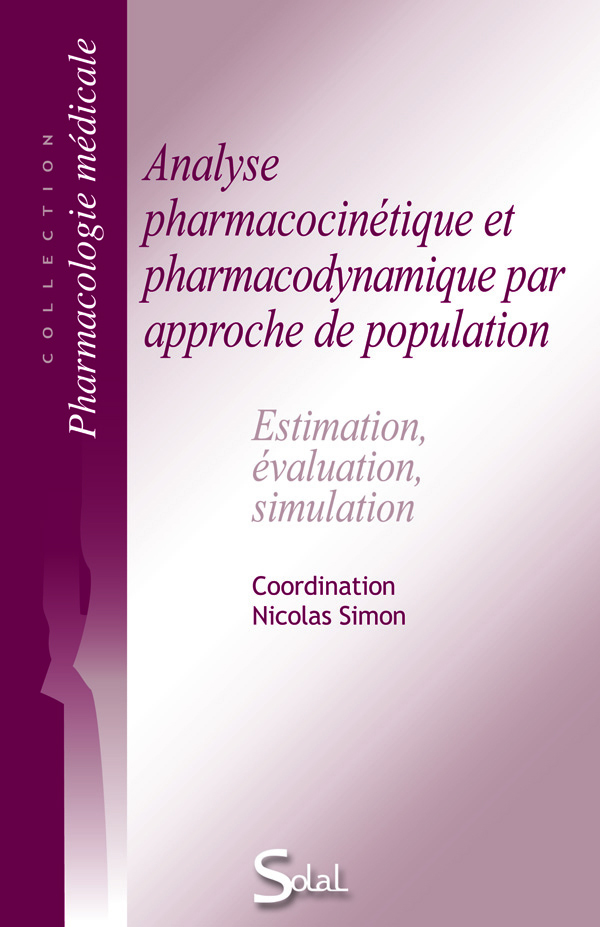 Analyse pharmacocinétique et pharmacodynamique par approche de poplulation