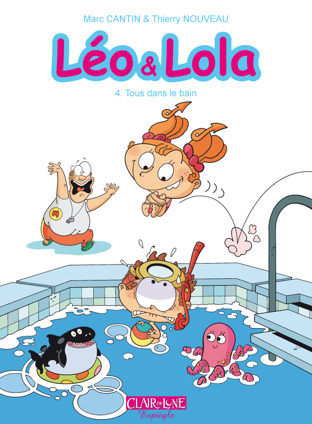 Leo & Lola T04 - Tous dans le bain
