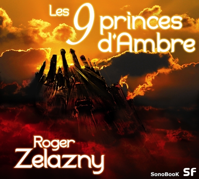 LES 9 PRINCES D'AMBRE livre audio