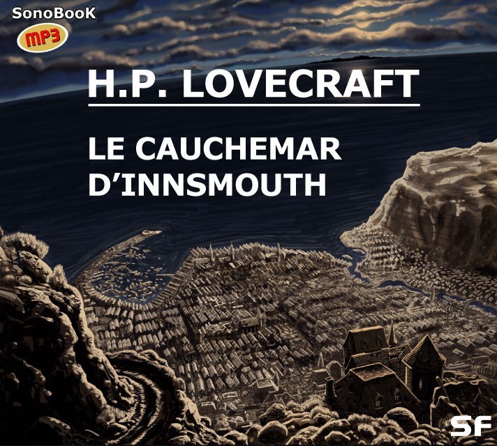 LE CAUCHEMAR D’INNSMOUTH livre audio