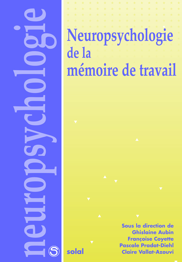 Neuropsychologie de la mémoire de travail