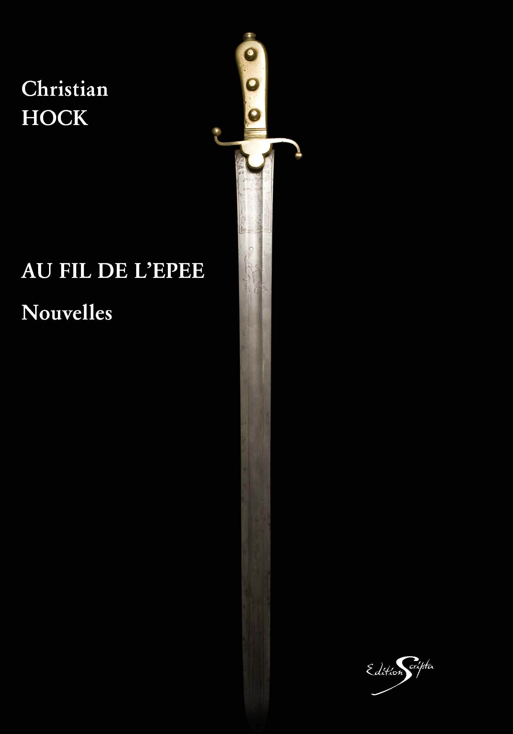 AU FIL DE L'EPEE