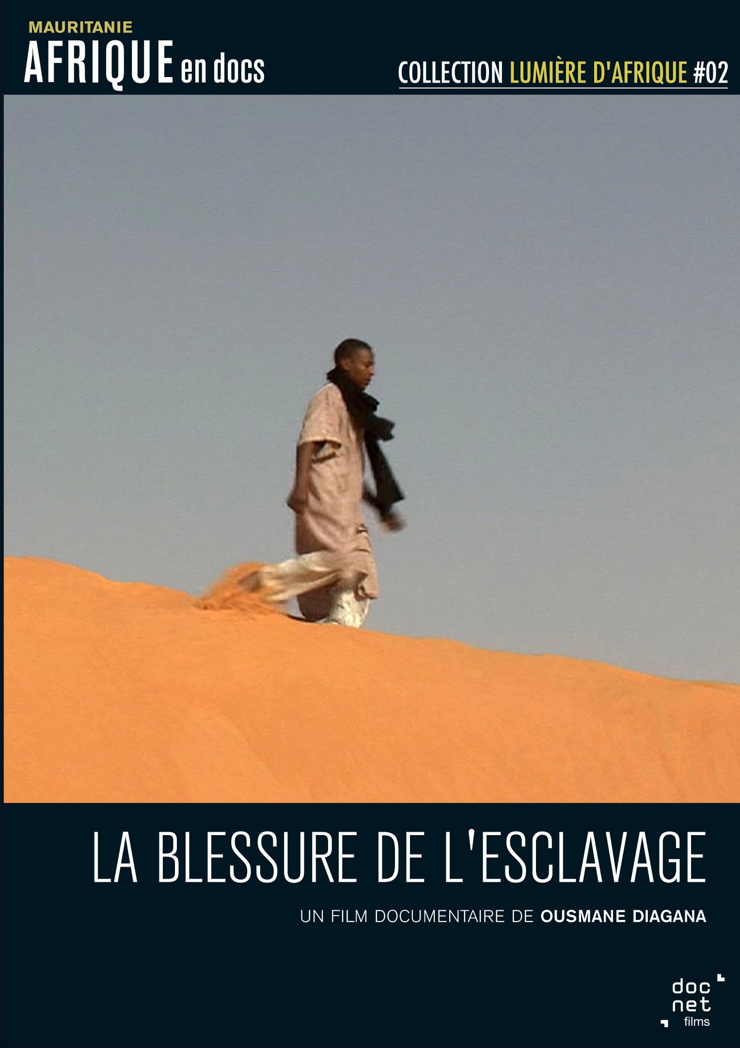 BLESSURE DE L'ESCLAVAGE (LA) - DVD