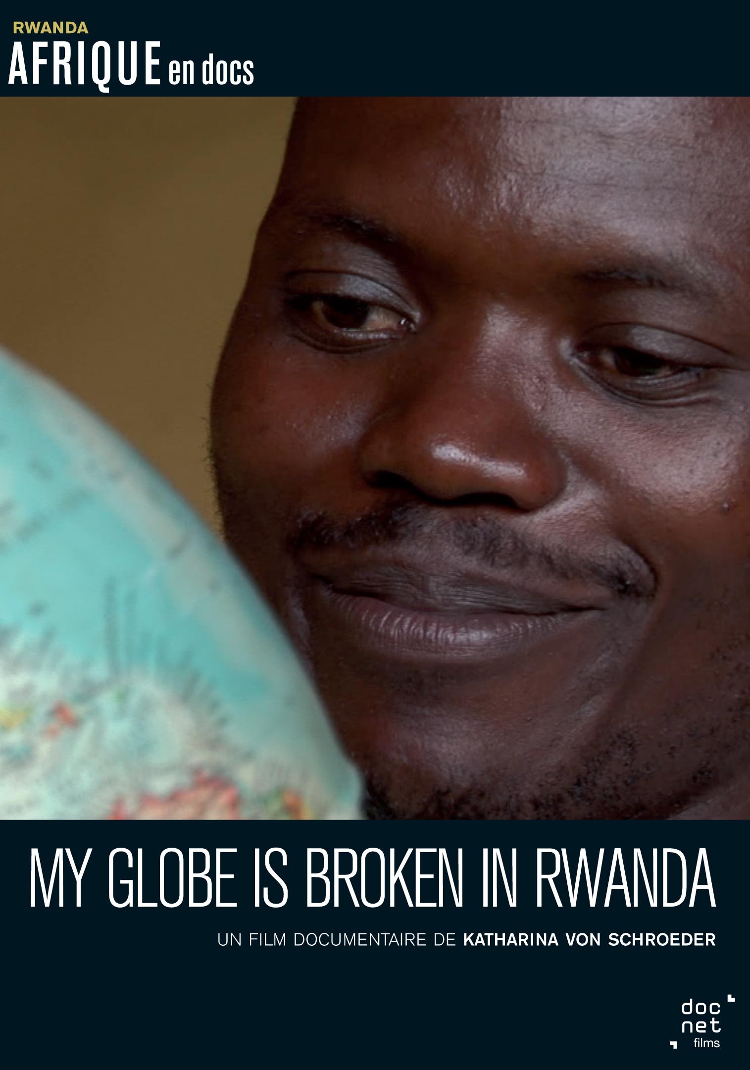 MY GLOBE IS BROKEN IN RWANDA - DVD