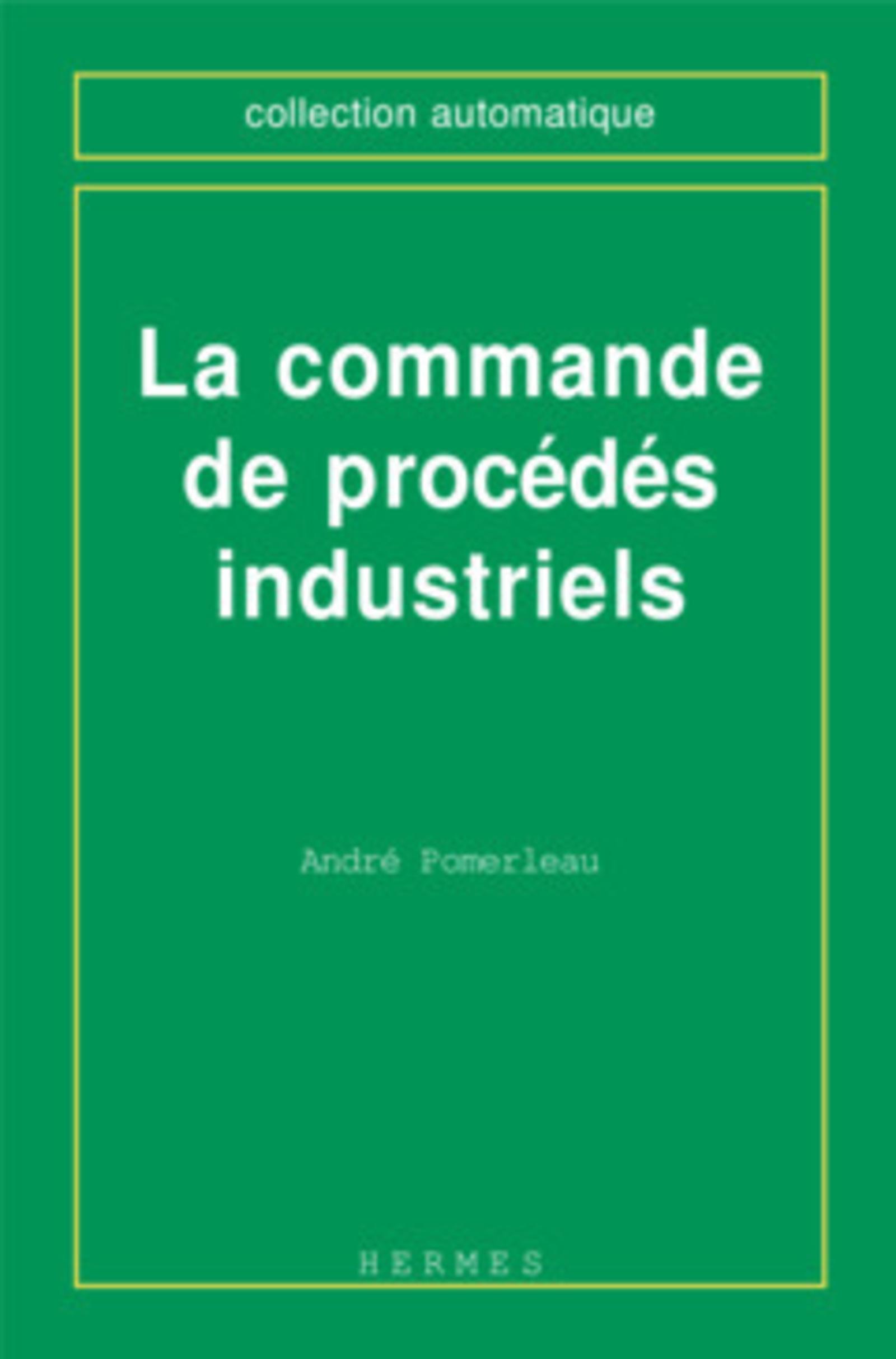 La commande de procédés industriels