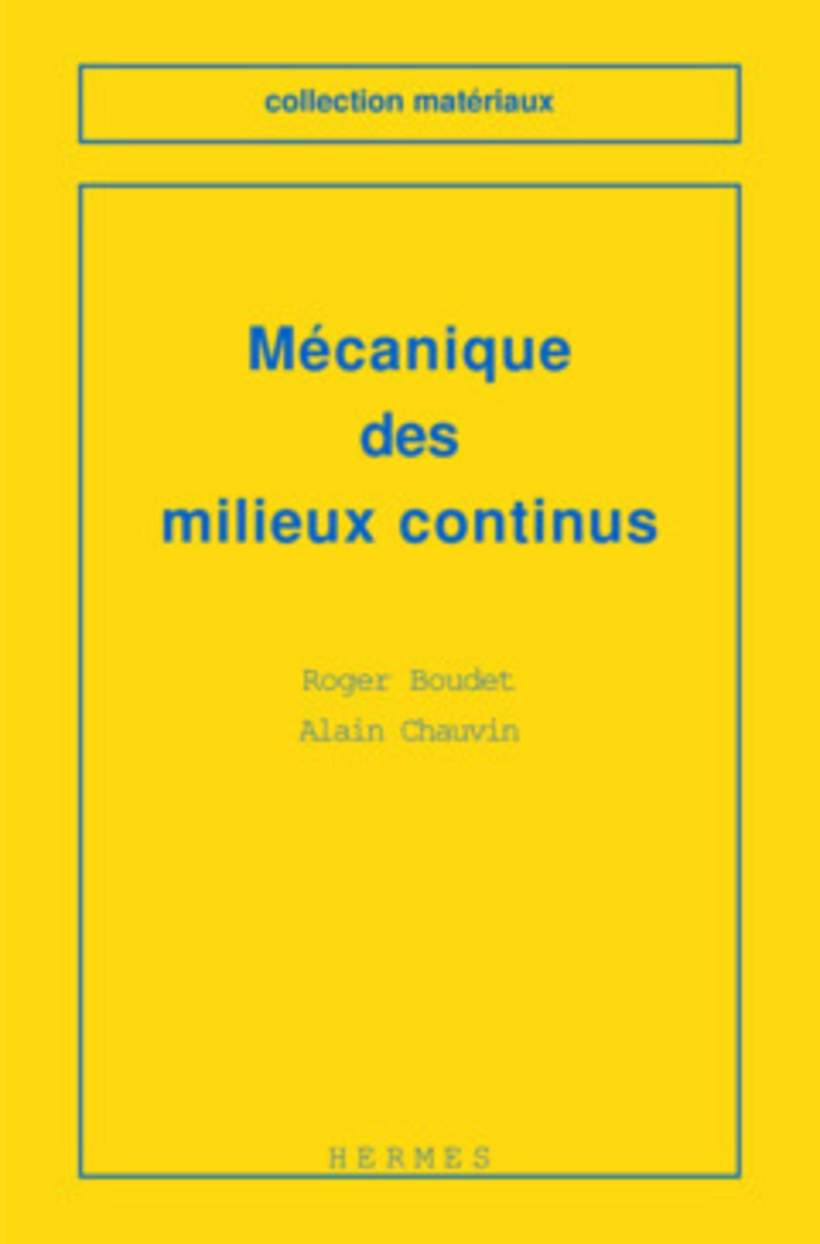 Mécanique des milieux continus