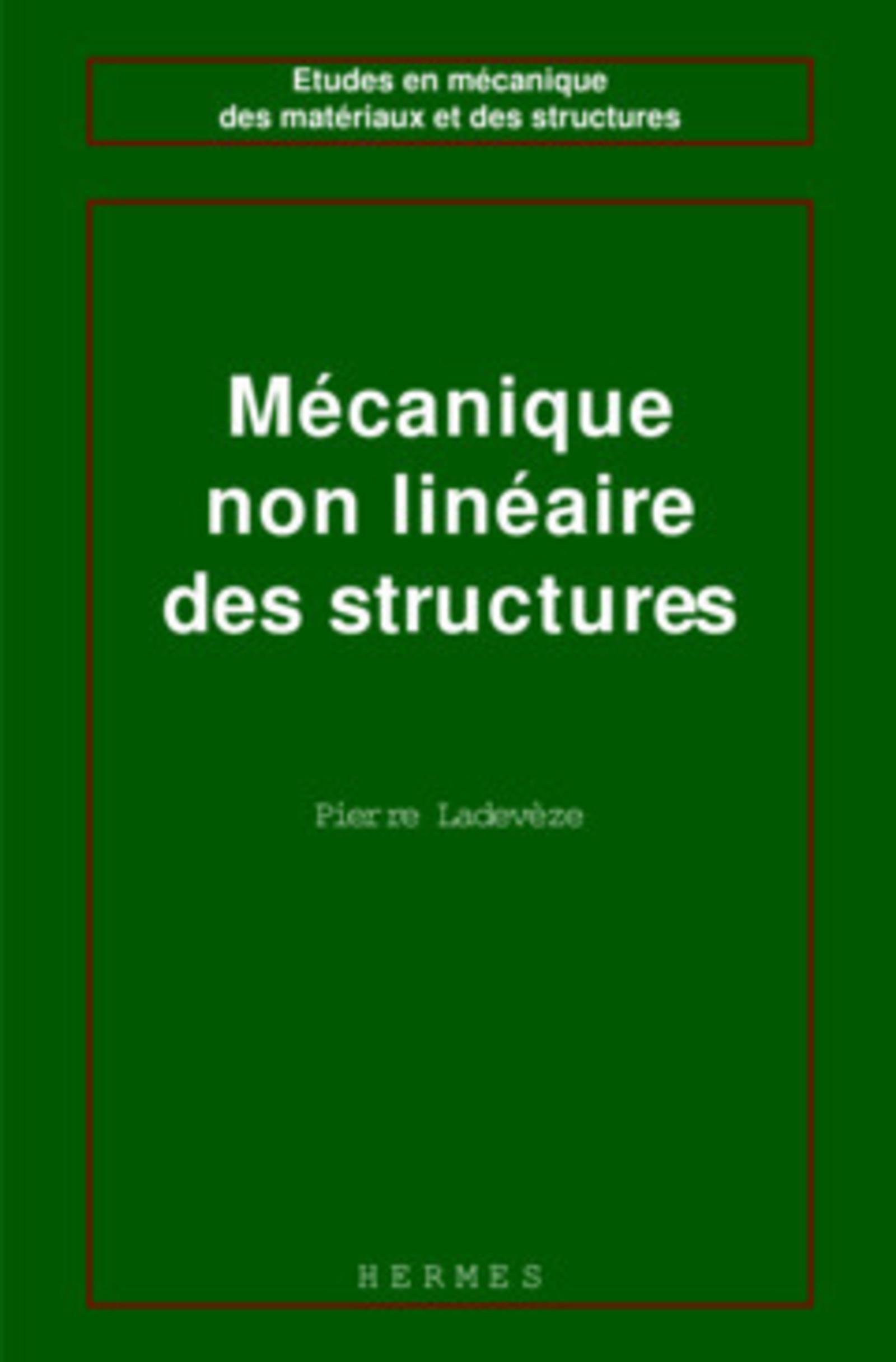 Mécanique non linéaire des structures