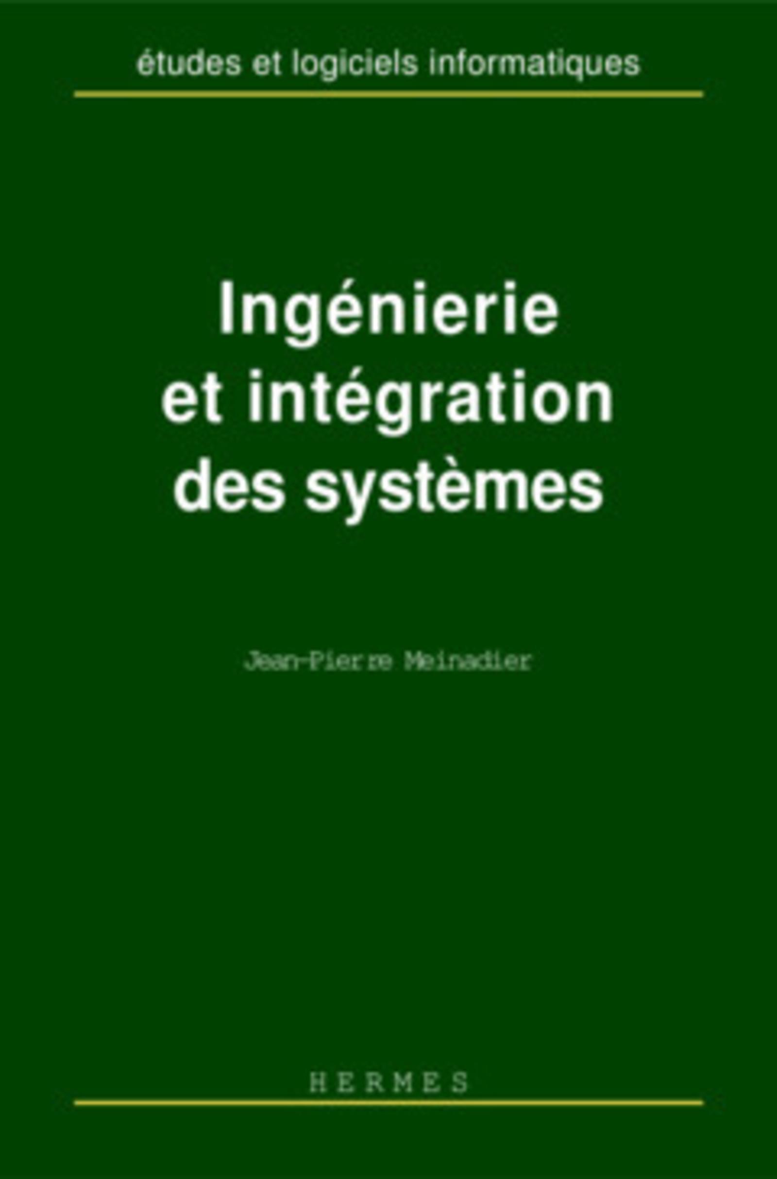 Ingénierie et intégration des systèmes
